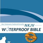 NKJV Waterproof Bible New Test. Psalms & Prov. Blue Wave